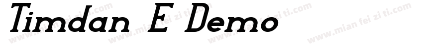 Timdan E Demo字体转换